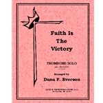Faith Is The Victory