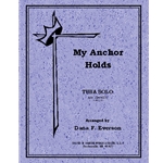 My Anchor Holds