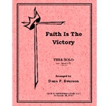 Faith Is The Victory