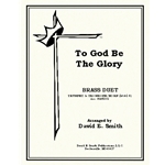 To God Be The Glory