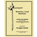 Hosanna, Loud Hosanna