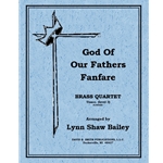 God Of Our Fathers Fanfare