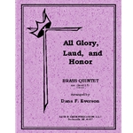 All Glory, Laud and Honor