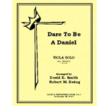 Dare To Be A Daniel