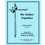 We Gather Together