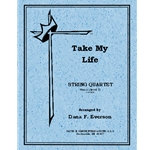 Take My Life, And Let It Be