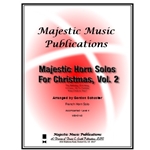 Majestic Horn Solos for Christmas, Vol. 2