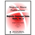 Maj. Christmas Solos -Violin, Vol. 3
