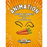 Animation (Episode 1: Wabbit!)
