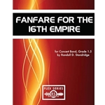 Fanfare for the 16th Empire (Flex)