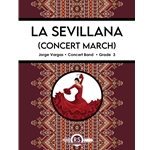La Sevillana (Concert March)