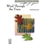 Wind Through The Trees