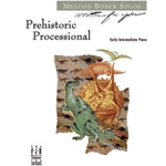 Prehistoric Processional