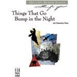 Things That Go Bump In The Night