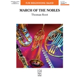 March Of The Nobles
