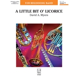 Little Bit O' Licorice