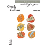 Greedy Goblins