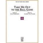 Take Me Out To The Ball Game