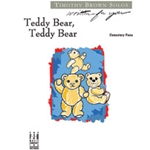 Teddy Bear, Teddy Bear