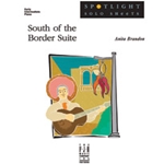 South Of The Border Suite