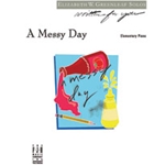 Messy Day