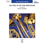 Go Tell It On The Mountain