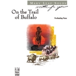 On The Trail Of Buffalo