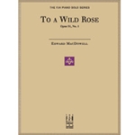 To A Wild Rose