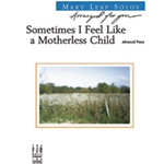 Sometimes I Feel Like A Motherless Child