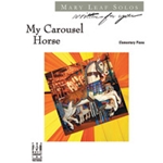 My Carousel Horse