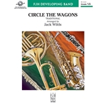 Circle The Wagons