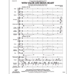 With Valor and Brave Heart