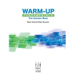 Warm-Up Fundamentals for Concert Band