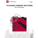 To Dance Among the Stars