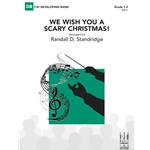We Wish You a Scary Christmas!