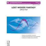 Lost Woods Fantasy [3-Part Fully Adaptable with Percussion]