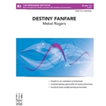 Destiny Fanfare [3-Part Fully Adaptable with Percussion]