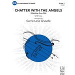 Chatter with the Angels