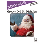Groovy Old St. Nicholas [Piano]