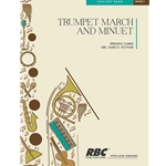 Trumpet March And Minuet