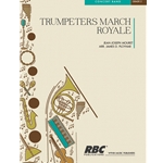 Trumpeters Marche Royale