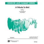Tribute To Bird, A (Movement I)