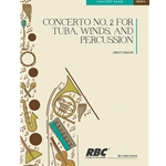 Concerto #2 For Tuba, Winds, And Percussion