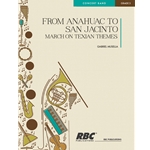 From Anahuac To San Jacinto