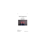 Walk Through Life Instrumental Parts (SATB, SAB, SSA, Two-Part Only)