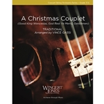 A Christmas Couplet (Good King Wenceslas, God Rest Ye Merry, Gentlemen)