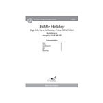 Fiddle Holiday (Score) (Jingle Bells, Up on the Housetop, O Come, All Ye Faithful)