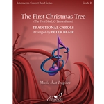 The First Christmas Tree (The First Noel, O Tannenbaum)