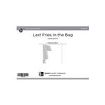 Last Fries in the Bag