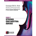 Grumpy Old St. Nick Jolly Old St. Nicholas, Deck the Halls